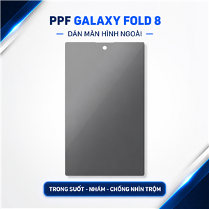 Dán PPF bảo vệ toàn diện Samsung Galaxy Fold 8 Dán PPF bảo vệ toàn diện Samsung Galaxy Fold 8