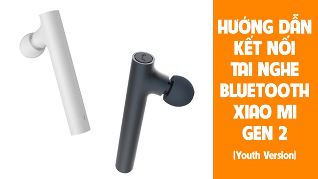 Tai nghe Bluetooth Xiaomi Gen 2 Youth Version