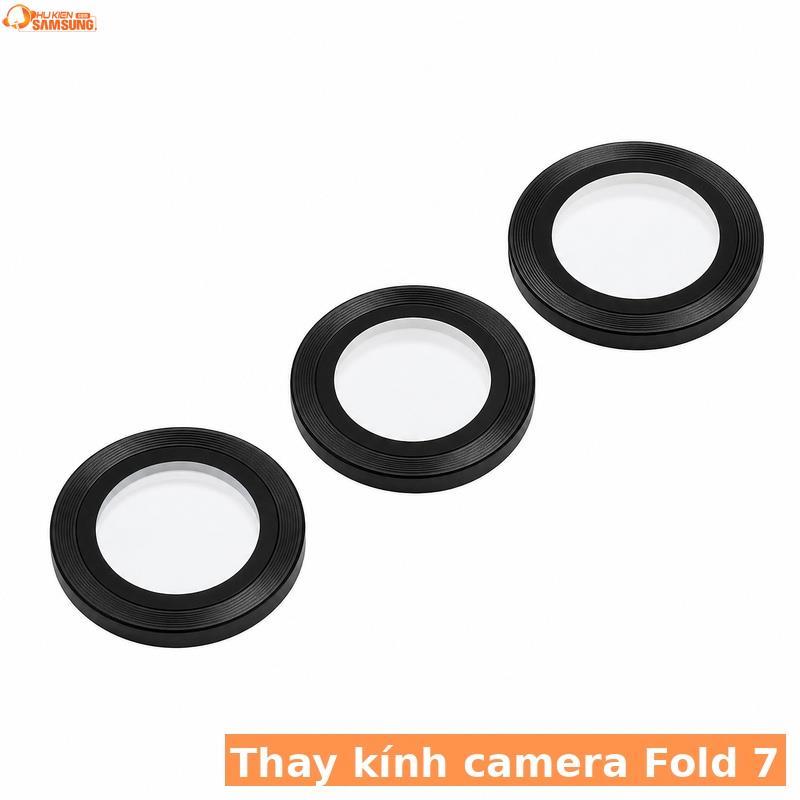 Thay cụm kính camera Samsung Galaxy Fold 7