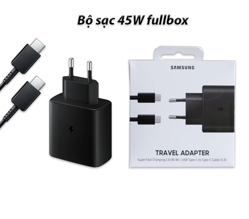 Bộ sạc nhanh Samsung 45W chính hãng giá bao nhiêu ở Hà Nội, TPHCM