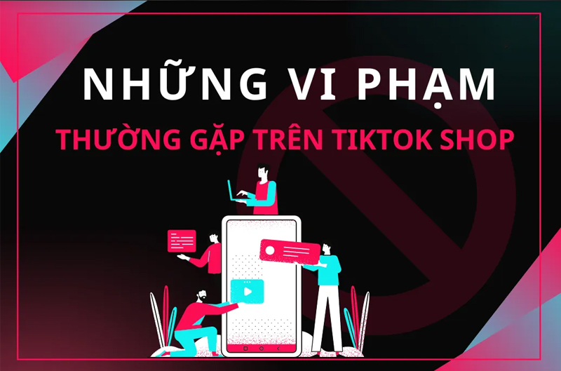 Các vi phạm chính sách livestream tiktok