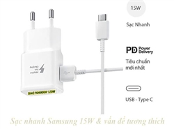 Sạc nhanh Samsung 15W và vẫn đề tương thích