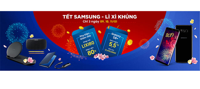 TẾT SAMSUNG LÌ XÌ KHỦNG 2019