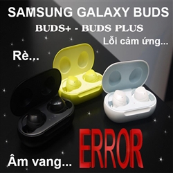 Các sự cố thường gặp với Samsung Galaxy Buds - Galaxy Buds+| Buds Plus