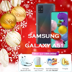 Đặt mua điện thoại Samsung Galaxy A51 ở đâu nhận quà khủng