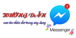 [Mẹo] Hướng dẫn cách xem tin nhắn đang chờ trên Messenger cực dễ