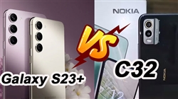 Nokia C32 so với Galaxy S23 Plus: 